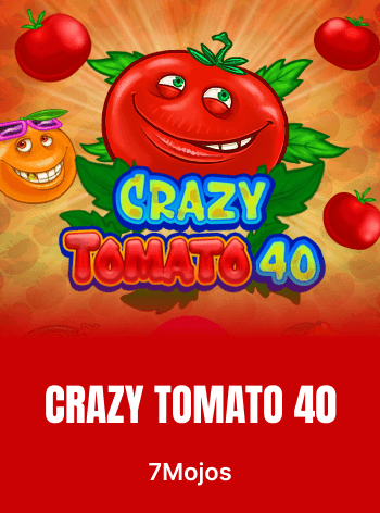 Crazy Tomato 40